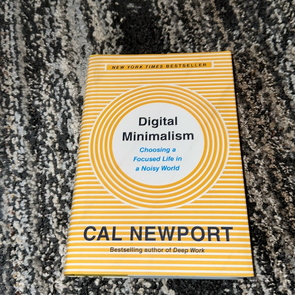 Digital Minimalism by Cal Newport